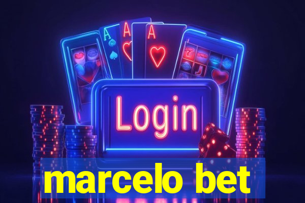 marcelo bet